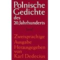 Polnische Gedichte des 20. Jahrhunderts: Polnisch und deutsch