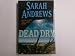Dead Dry