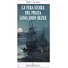 La vera storia del pirata Long John Silver