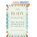 The Body Politic: The Battle Over Science in America