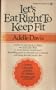 Let's Eat Right to Keep Fit (Signet)