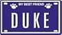DUKE Dog Name Plate for Dog House. Over 400 Names Availaible. Type in Name" Dog Plate in Search. Your Dog Name will show up."