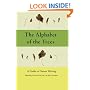 The Alphabet Of The Trees: A Guide To Nature Writing
