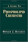 A Guide to Phospholipid Chemistry