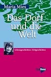 Das Dorf und die Welt