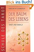 #7: Schule des Tarot Band 2: Der Baum des Leben…