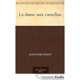 La dame aux cam�lias