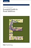 Essential guide to food additives