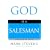 God Is a Salesman: Learn from the Master (Faithwords)