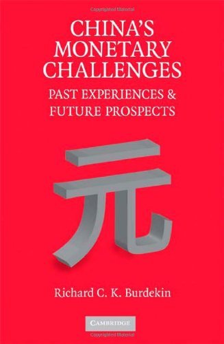 China's Monetary Challenges: Past Experiences and Future Prospects