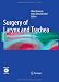 Surgery of Larynx and Trachea