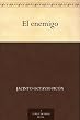 El enemigo (Spanish Edition)