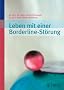 Leben mit einer Borderline-St�rung