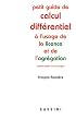 Petit guide de calcul diff�rentiel : A l'usage de la licence et de l'agr�gation