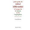 Petit guide de calcul diff�rentiel : A l'usage de la licence et de l'agr�gation