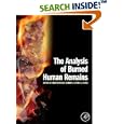 The Analysis of Burned Human Remains by Christopher W. Schmidt and Steven Symes