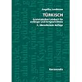 T�rkisch Grammatisches Lehrbuch f�r Anf�nger und Fortgeschrittene