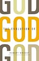 The Evolution of God