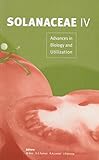 Solanaceae IV : advances in biology and utilization