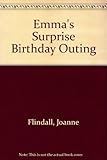 Emma's surprise birthday outing