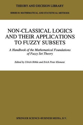 non classical logics and their applications to fuzzy subsets a handbook of the mathematical foundations of fuzzy