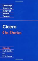 Cicero: On Duties (Cambridge Texts in the History of Political Thought)