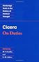 Cicero: On Duties (Cambridge Texts in the History of Political Thought)