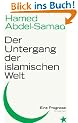 Der Untergang der islamischen Welt: Eine Prognose