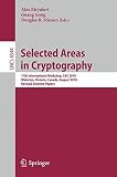Selected areas in cryptography : 17th International Workshop, SAC 2010, Waterloo, Ontario, Canada, August 12-13, 2010 : revised selected papers