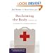 Reclaiming the Body: Christians and the Faithful Use of Modern Medicine (The Christian Practice of Everyday Life)