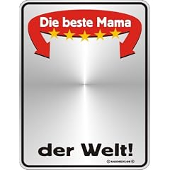Die beste Mama der Welt - Spiegel-Schild-Spruch - Spruch Spiegel-Schild, 4 Saugn�pfe Gr�sse 17x22 cm