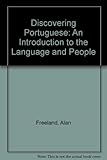 Discovering Portuguese : a BBC television course in Portuguese for beginners