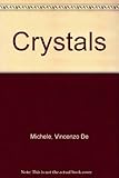 Crystals