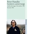 Gestern unterwegs: Aufzeichnungen November 1987 bis Juli 1990 (suhrkamp taschenbuch)