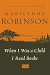 When I Was A Child I Read Books