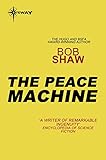 The peace machine