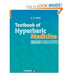 Textbook Of Hyperbaric Medicine by K. K. Jain