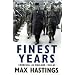 Finest Years: Churchill as Warlord 1940-45