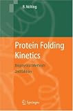 Protein Folding Kinetics: Biophysical Methods