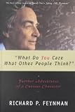 Produkt-Bild: (What Do You Care What Other People Think? Further Adventures of a Curious Character) By Feynman, Richard Phillips (Author) paperback on (01 , 2001)