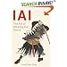 Iai: Art of Drawing the Sword