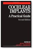 Cochlear Implants: A Practical Guide