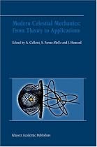 Modern Celestial Mechanics: From Theory to Applications