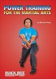 Power Training For the Martial Arts