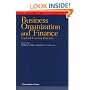 Business Organization and Finance, Legal and Economic Principles (Concepts and Insights)