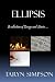 Ellipsis  A Collection Of Essays And Short Stories. . .