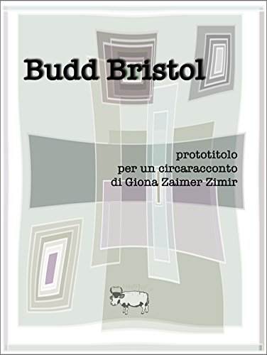 Budd Bristol (Italian Edition)