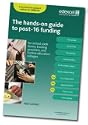 The Hands-on Guide to Post-16 Funding 2009/10