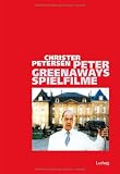 Produkt-Bild: Peter Greenaways Spielfilme. Strukturen und Kontexte