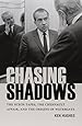 Chasing Shadows: The Nixon Tapes, the Chennault Affair, and the Origins of Watergate